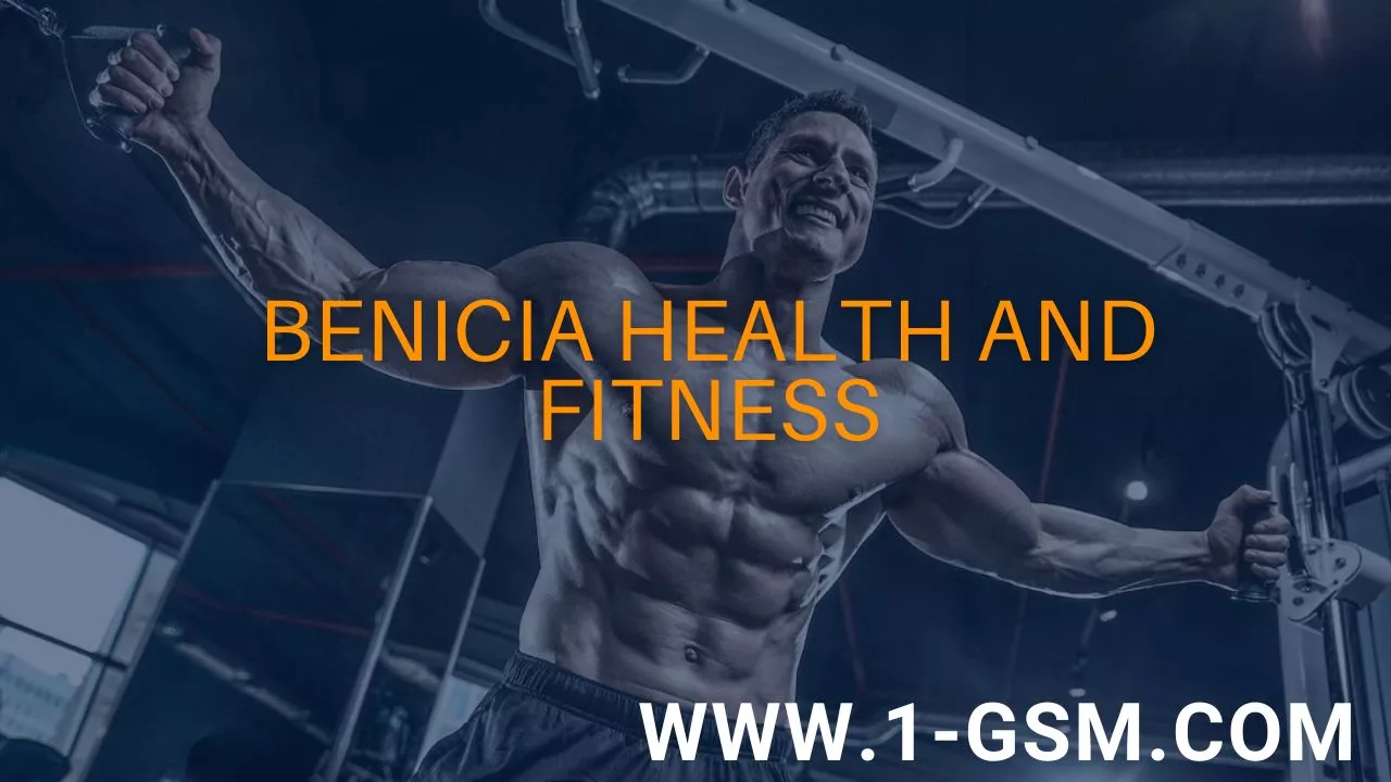 Benecia Health and Fitness