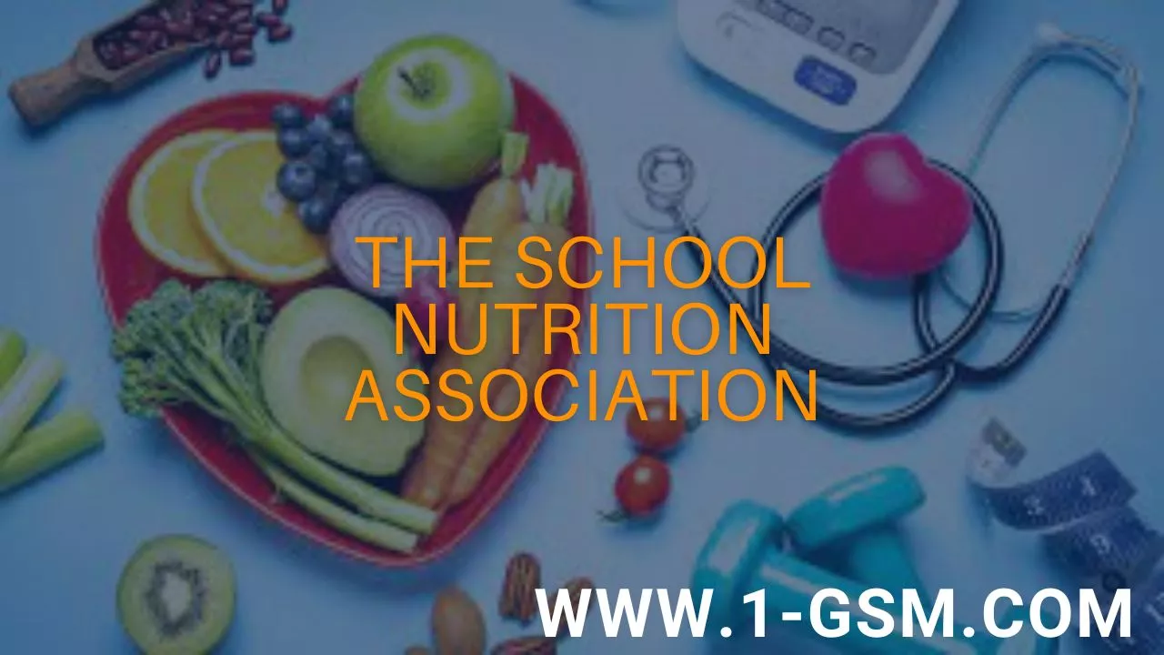 The School Nutrition Association